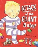 Attack of the Giant Baby! - David Lucas - cover