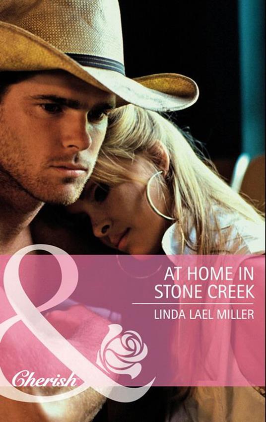 At Home In Stone Creek (Mills & Boon Cherish)