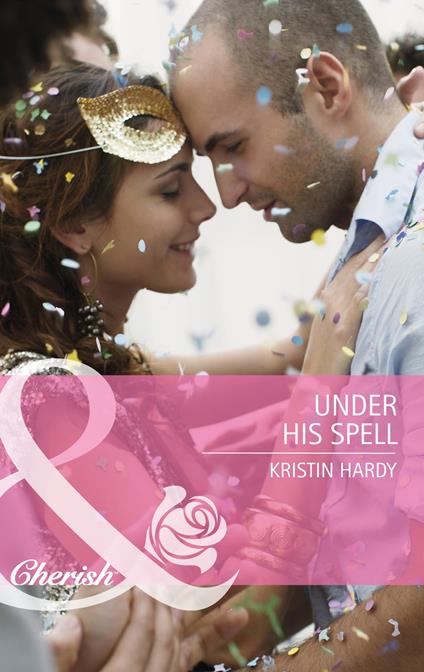 Under His Spell (Mills & Boon Cherish)