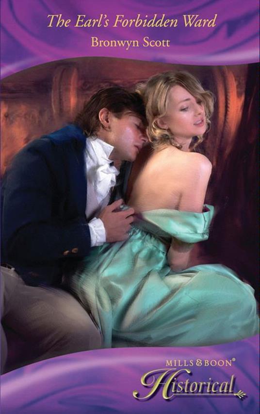 The Earl's Forbidden Ward (Mills & Boon Historical)