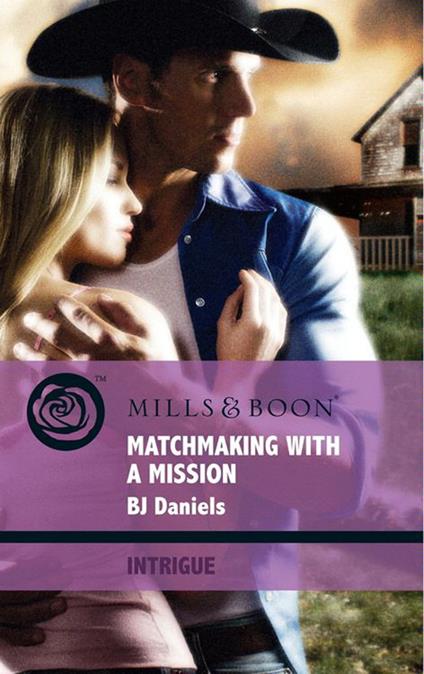 Matchmaking With A Mission (Mills & Boon Intrigue)