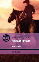 Montana Royalty (Whitehorse, Montana, Book 7) (Mills & Boon Intrigue)
