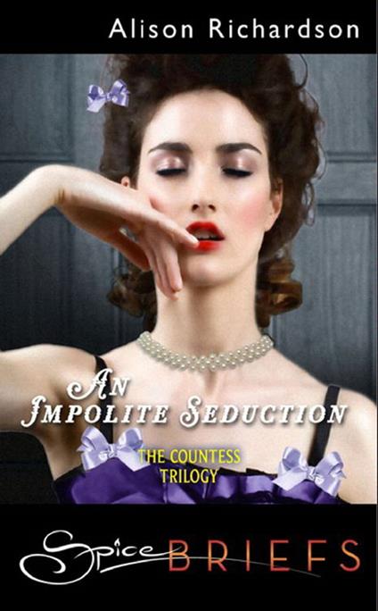 An Impolite Seduction (Mills & Boon Spice)