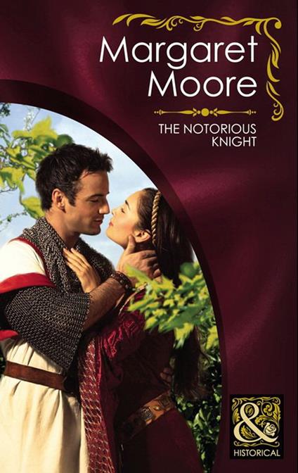 The Notorious Knight (Mills & Boon Superhistorical)