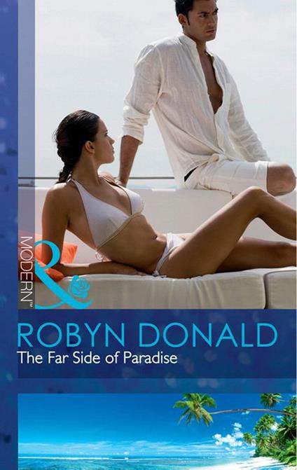 The Far Side Of Paradise (Mills & Boon Modern)