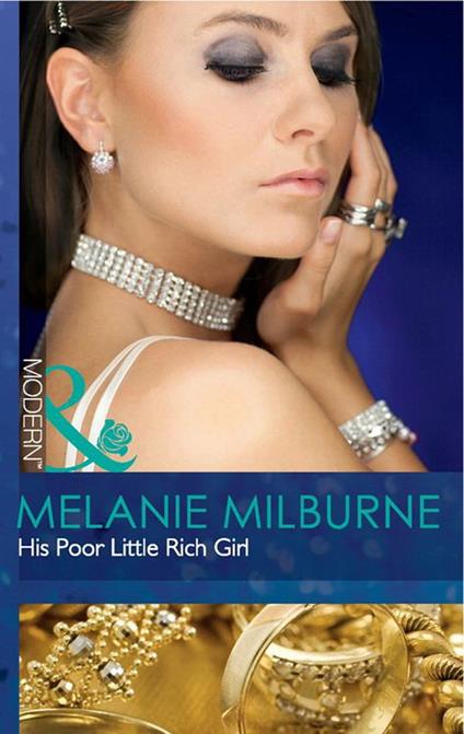 His Poor Little Rich Girl (Mills & Boon Modern)