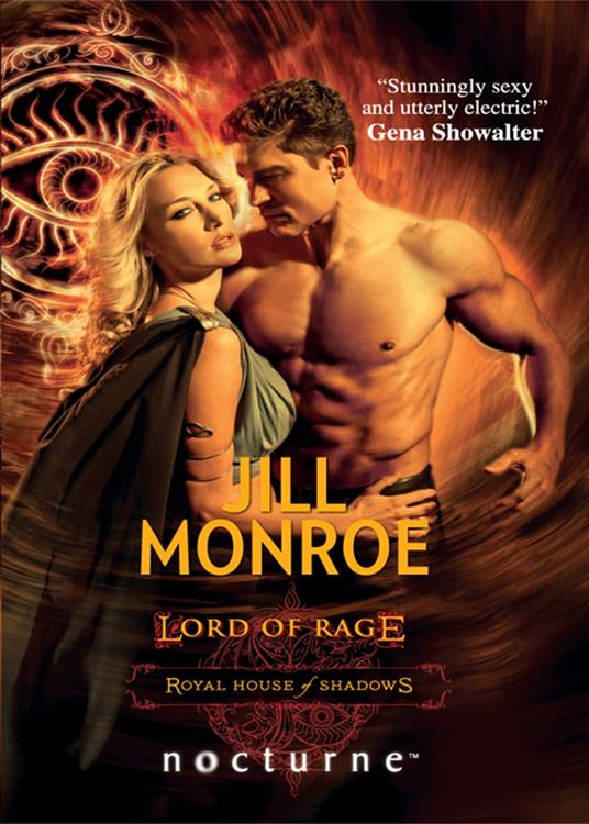 Lord Of Rage (Royal House of Shadows, Book 2) (Mills & Boon Nocturne)