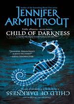 Child Of Darkness (Lightworld/Darkworld, Book 2)