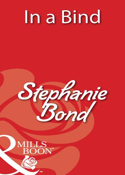 In a Bind (Mills & Boon Blaze)