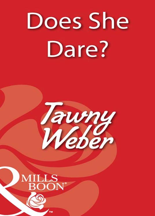 Does She Dare? (Mills & Boon Blaze)