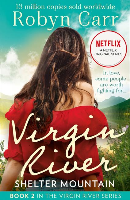 Shelter Mountain (A Virgin River Novel, Book 2)