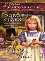 Family Of The Heart (Mills & Boon Historical)