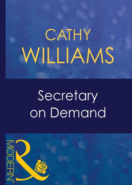 Secretary On Demand (9 to 5, Book 17) (Mills & Boon Modern)