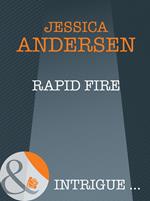 Rapid Fire (Bear Claw Creek Crime Lab, Book 3) (Mills & Boon Intrigue)