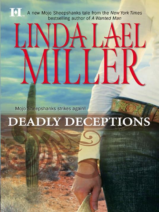 Deadly Deceptions (A Mojo Sheepshanks Novel, Book 2)