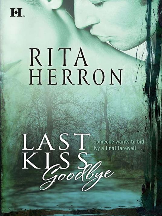 Last Kiss Goodbye