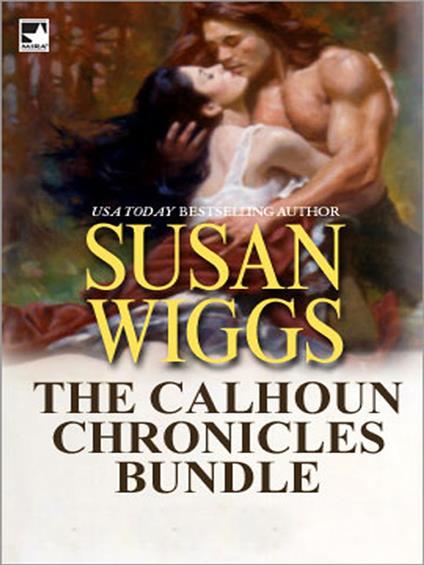 The Calhoun Chronicles Bundle: The Charm School (The Calhoun Chronicles) / The Horsemaster's Daughter (The Calhoun Chronicles) / Halfway To Heaven (The Calhoun Chronicles)