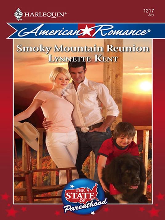 Smoky Mountain Reunion (The State of Parenthood, Book 2) (Mills & Boon Love Inspired)