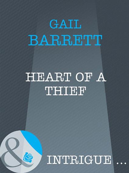 Heart of a Thief (Mills & Boon Intrigue)