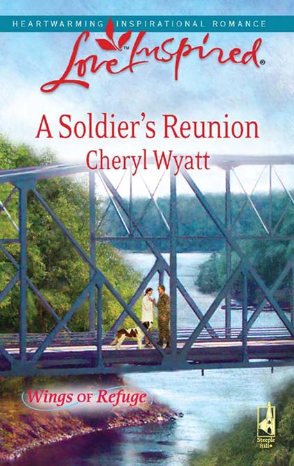 A Soldier's Reunion (Mills & Boon Love Inspired)