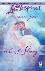 A Love So Strong (Mills & Boon Love Inspired)