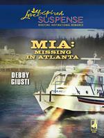 MIA: Missing In Atlanta (Mills & Boon Love Inspired)