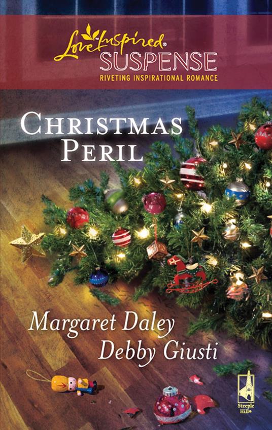 Christmas Peril: Merry Mayhem / Yule Die (Mills & Boon Love Inspired)