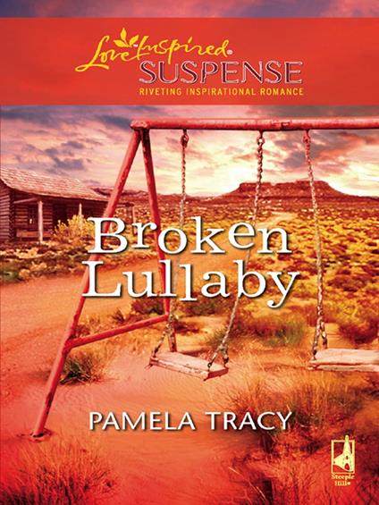 Broken Lullaby (Mills & Boon Love Inspired)