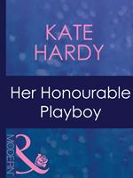 Her Honourable Playboy (Posh Docs, Book 5) (Mills & Boon Modern)