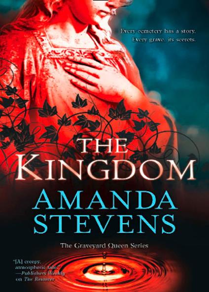 The Kingdom (The Graveyard Queen Series, Book 2)