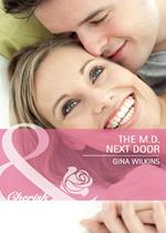 The M.D. Next Door (Mills & Boon Cherish)