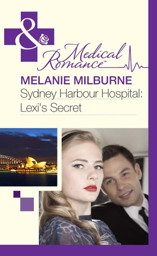 Sydney Harbour Hospital: Lexi's Secret (Sydney Harbour Hospital, Book 5) (Mills & Boon Medical)