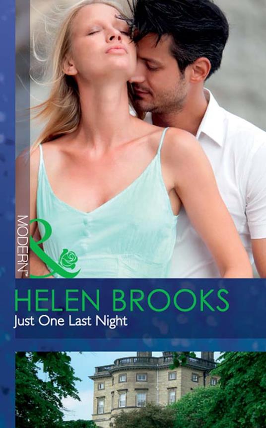 Just One Last Night (Mills & Boon Modern)