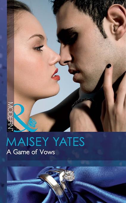 A Game Of Vows (Mills & Boon Modern)