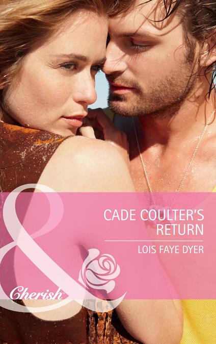 Cade Coulter's Return (Big Sky Brothers, Book 1) (Mills & Boon Cherish)