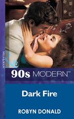 Dark Fire (Mills & Boon Vintage 90s Modern)