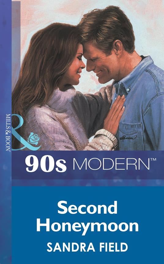 Second Honeymoon (Mills & Boon Vintage 90s Modern)