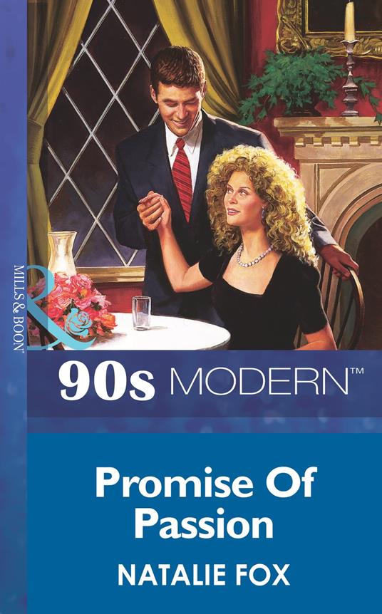 Promise Of Passion (Mills & Boon Vintage 90s Modern)