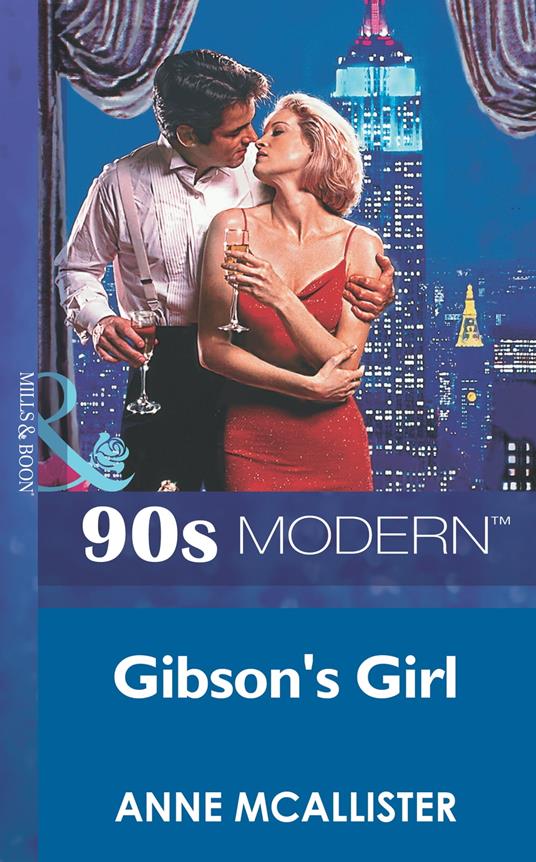 Gibson's Girl (Mills & Boon Vintage 90s Modern)