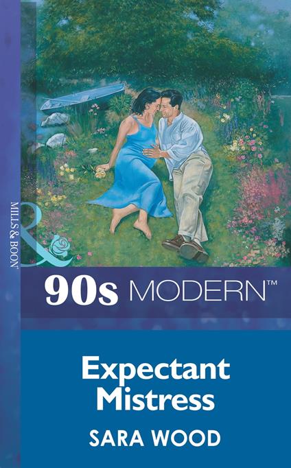 Expectant Mistress (Mills & Boon Vintage 90s Modern)