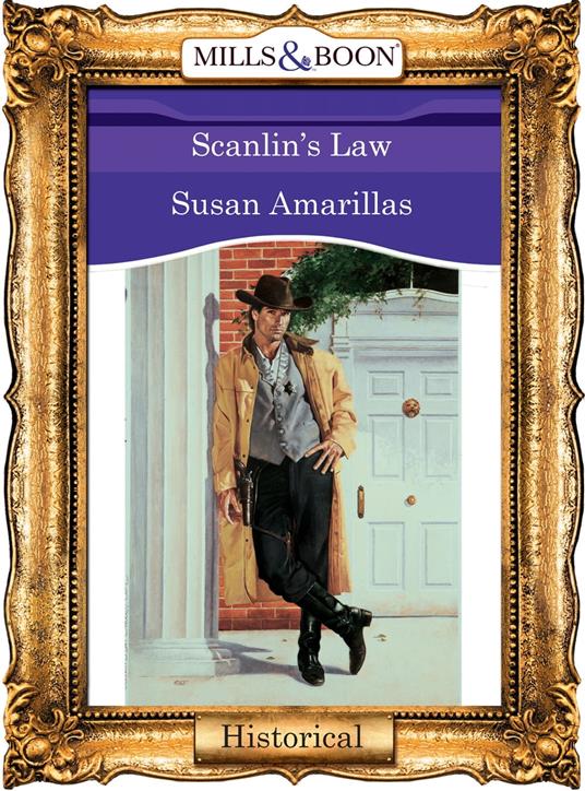 Scanlin's Law (Mills & Boon Vintage 90s Modern)