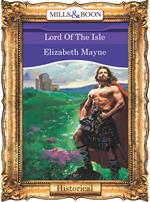 Lord Of The Isle (Mills & Boon Vintage 90s Modern)