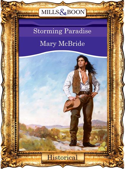 Storming Paradise (Mills & Boon Vintage 90s Modern)