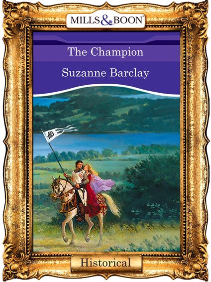 The Champion (Mills & Boon Vintage 90s Modern)