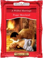 A Willful Marriage (Mills & Boon Vintage Desire)