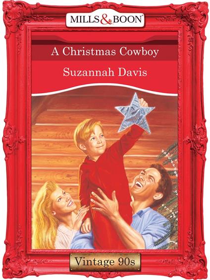 A Christmas Cowboy (Mills & Boon Vintage Desire)