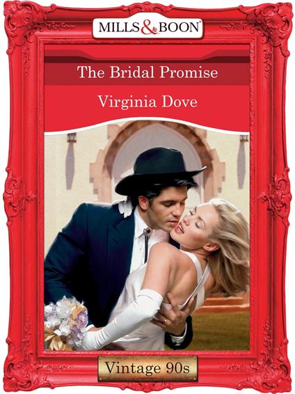 The Bridal Promise (Mills & Boon Vintage Desire)