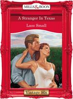 A Stranger In Texas (Mills & Boon Vintage Desire)