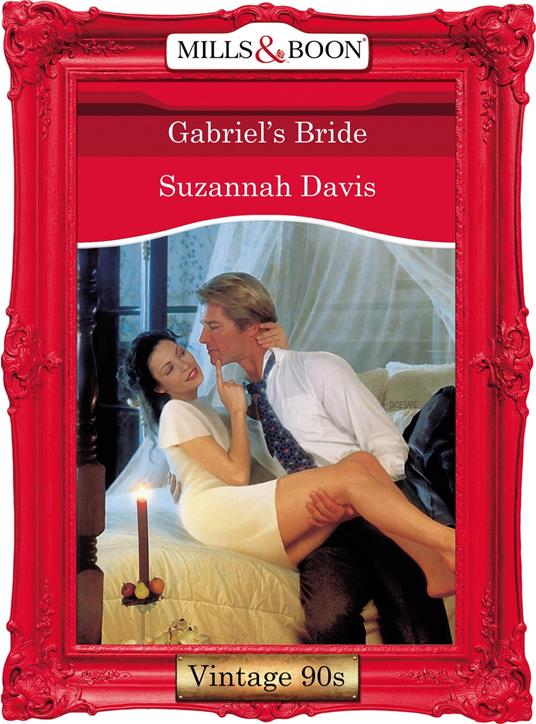 Gabriel's Bride (Mills & Boon Vintage Desire)