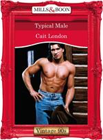 Typical Male (Mills & Boon Vintage Desire)